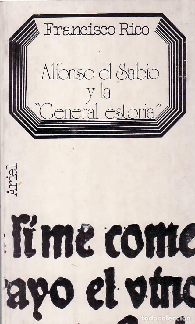 Libros: RICO, Francisco.- - Alfonso el Sabio y la General Estoria. - Foto 1