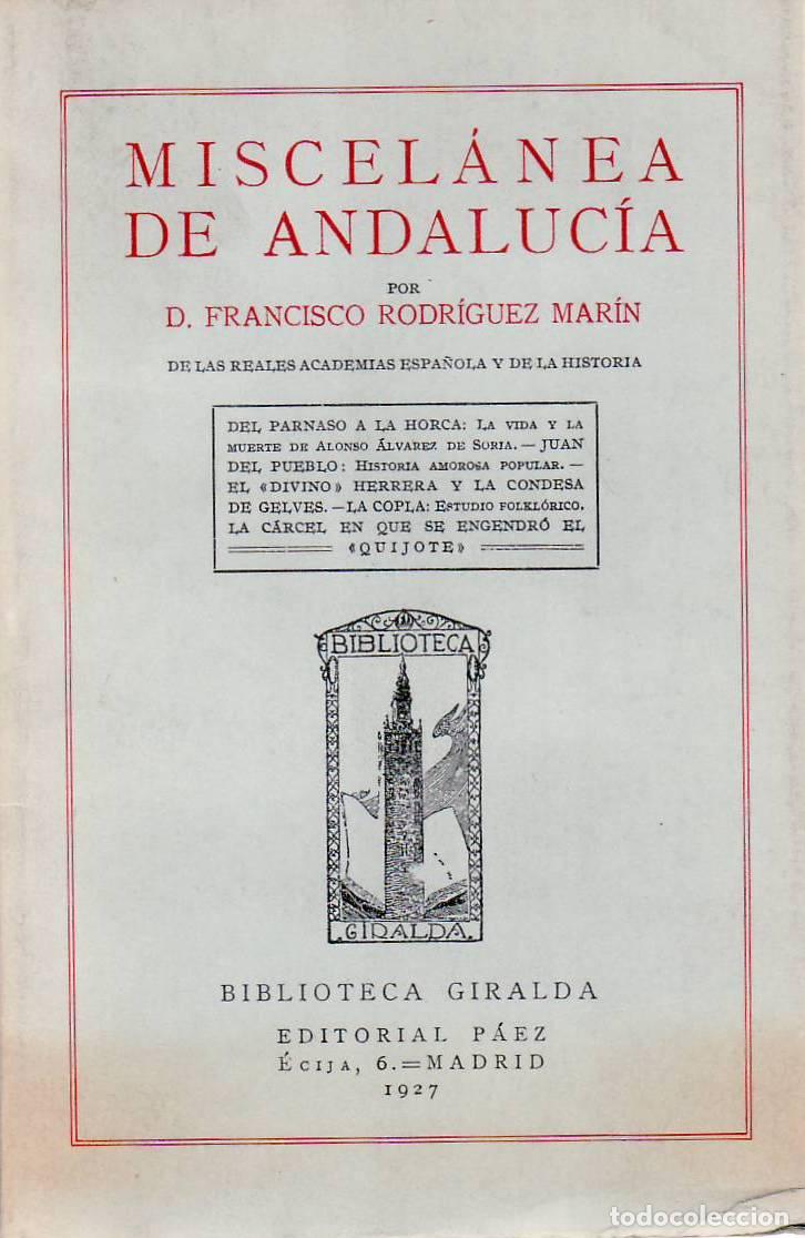 Libros: RODR&Iacute;GUEZ MAR&Iacute;N, Francisco.- - Miscel&aacute;nea de Andaluc&iacute;a.