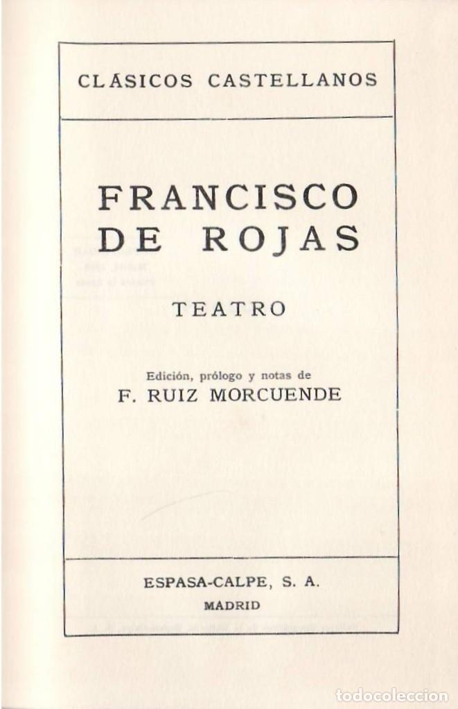Libri di seconda mano: ROJAS ZORRILLA, Francisco de.- - Del rey abajo ninguno y Entre bobos anda el juego. Edici&oacute;n, pr&oacute;logo