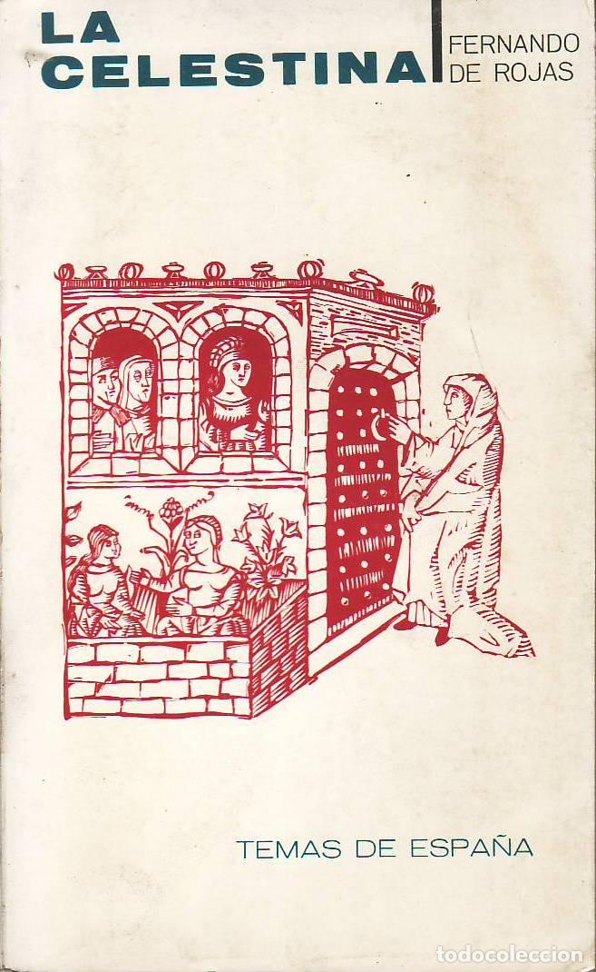 Libros: ROJAS, Fernando de.- - La Celestina. Edici&oacute;n de Joaqu&iacute;n del Val y M&ordf; Antonia Merino.