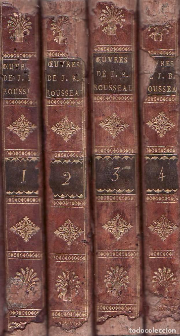 B&uuml;cher: ROUSSEAU, Jean Baptiste.- - Oeuvres de... 4 tomos. Nouvelle edition, revue, corrig&eacute;e et argument&eacute;e s