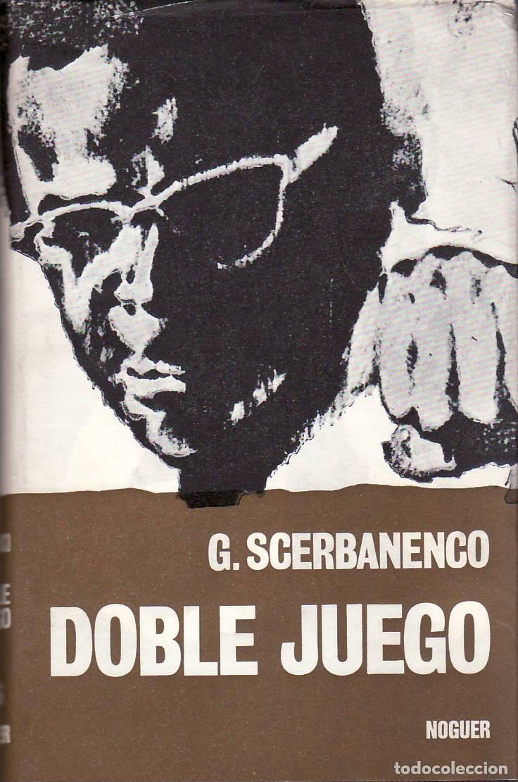 Libros: SCERBANENCO, Giorgio.- - Doble juego. - Foto 1