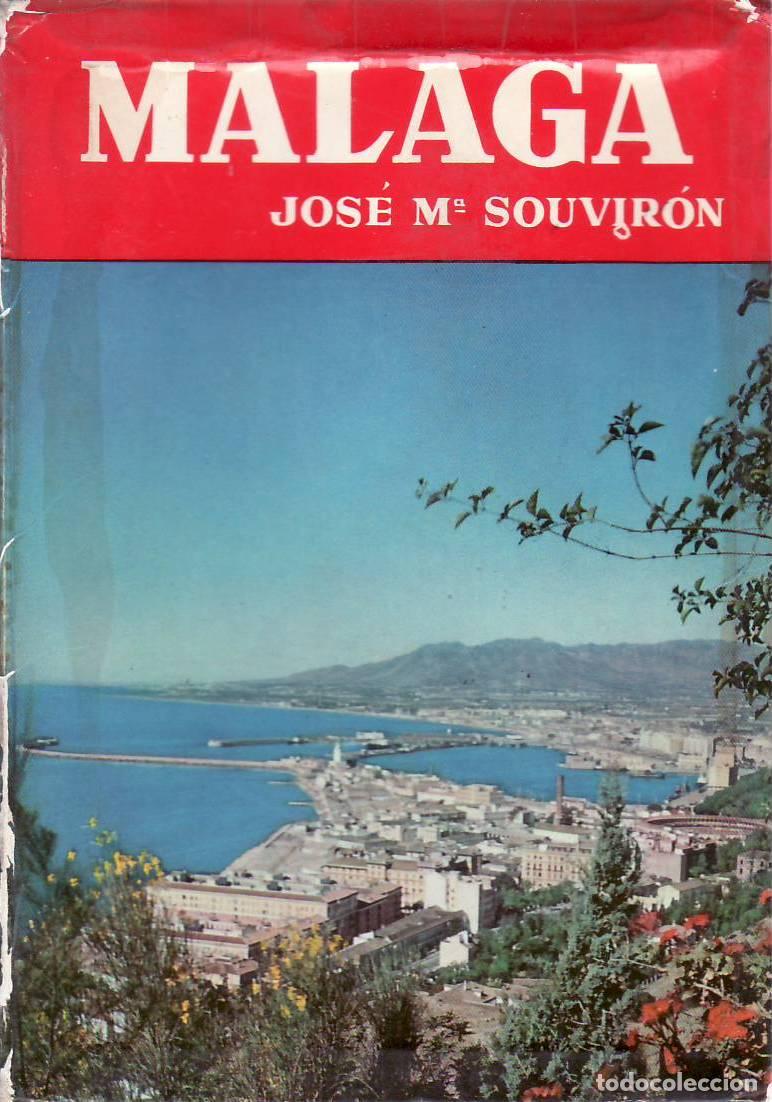 Libros: SOUVIRON, Jos&eacute; Mar&iacute;a.- - M&aacute;laga.