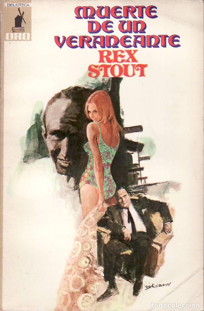 B&uuml;cher: STOUT, Rex.- - Muerte de un veraneante. Novela.