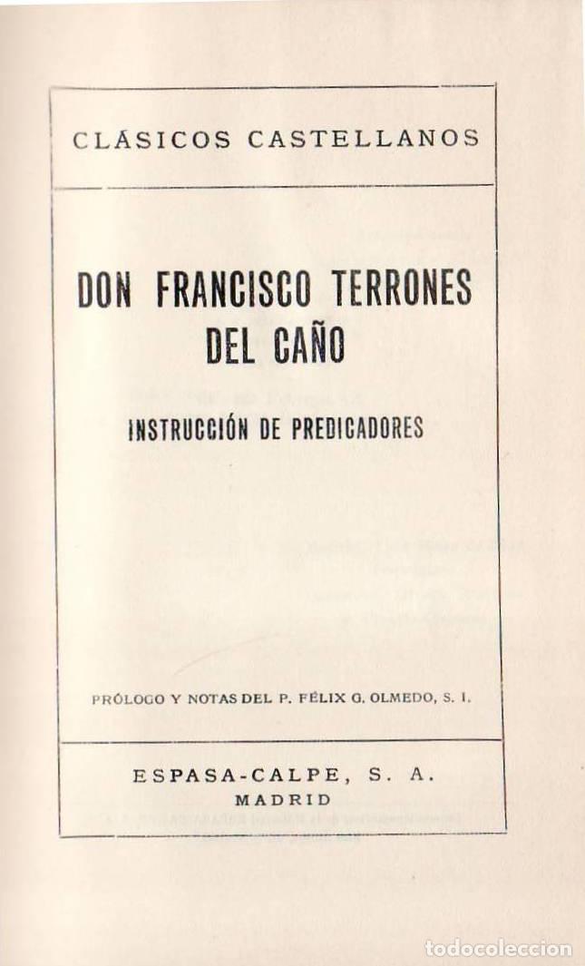 B&uuml;cher: TERRONES DEL CA&Ntilde;O, Francisco.- - Instrucci&oacute;n de predicadores. Pr&oacute;logo y notas del Padre F&eacute;lix G. Olm