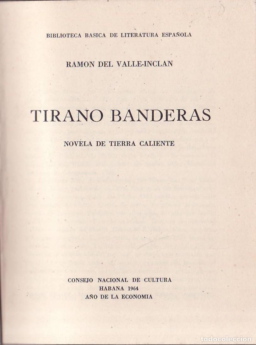 Libri di seconda mano: VALLE INCLAN, Ram&oacute;n Mar&iacute;a del.- - Tirano Banderas.