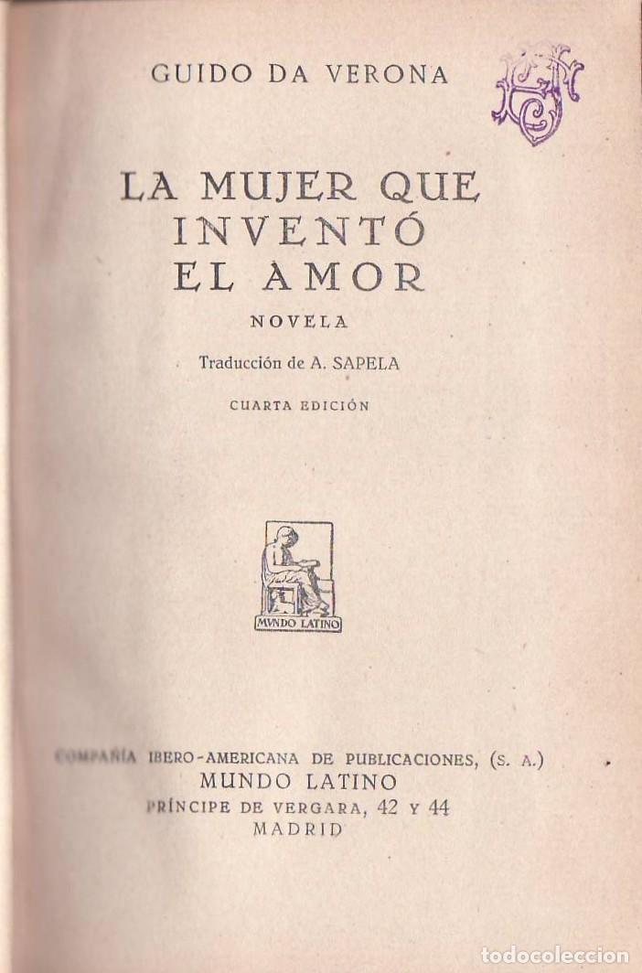 B&uuml;cher: VERONA, Guido da.- - La mujer que invent&oacute; el amor. Novela. Traducci&oacute;n de A. Sapela.