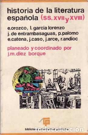 Libri di seconda mano: VV. AA.- - Historia de la literatura espa&ntilde;ola (SS. XVII y XVIII).