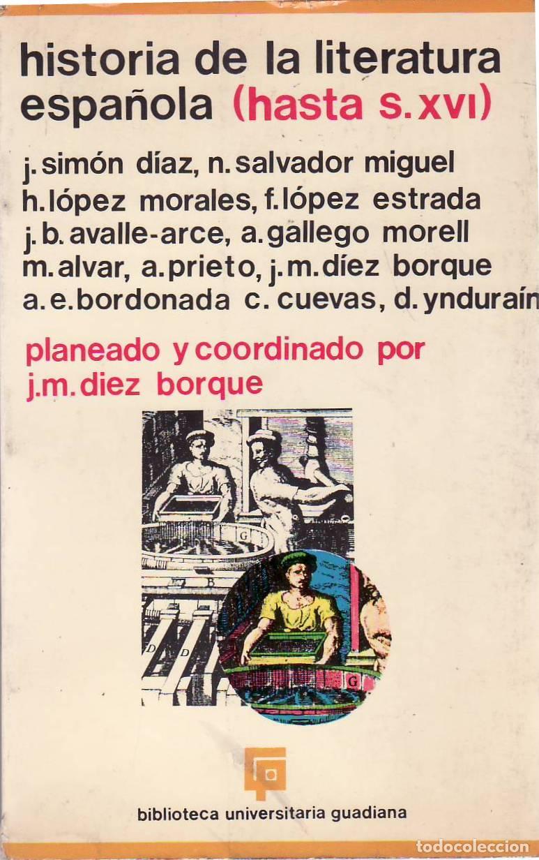 Libri di seconda mano: VV. AA.- - Historia de la literatura espa&ntilde;ola (Hasta el siglo XVI).