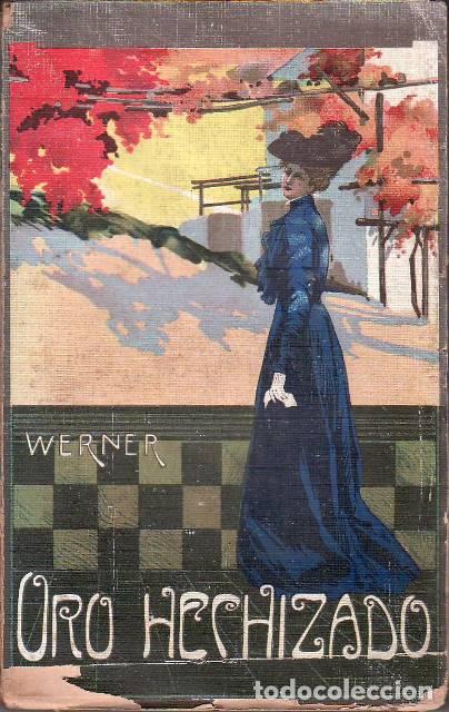 Libros: WERNER.- - Oro hechizado. Novela. - Foto 1
