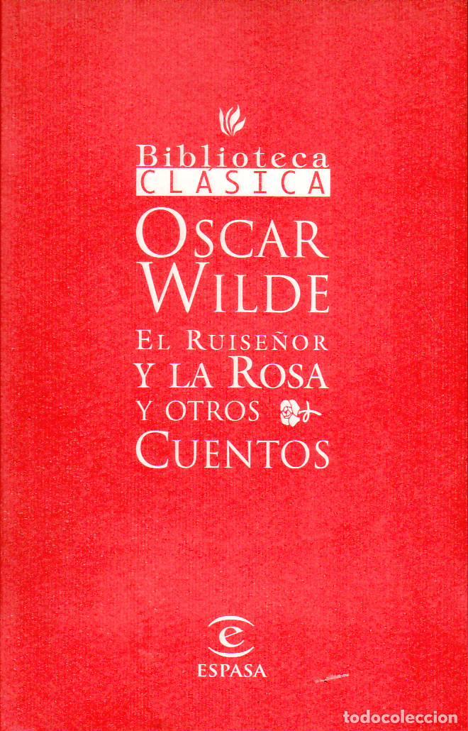 Libros: WILDE, Oscar.- - El ruise&ntilde;or y la rosa y otros cuentos.