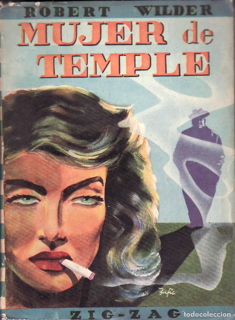 Libros: WILDER, Robert.- - Mujer de temple. Novela. - Foto 1