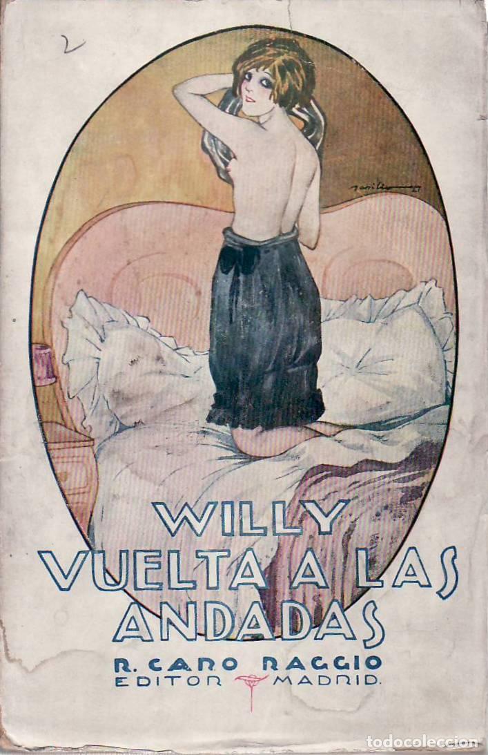 books: WILLY.- - Vuelta a las andadas. Traducci&oacute;n de F. Gonzalez Rigabert.