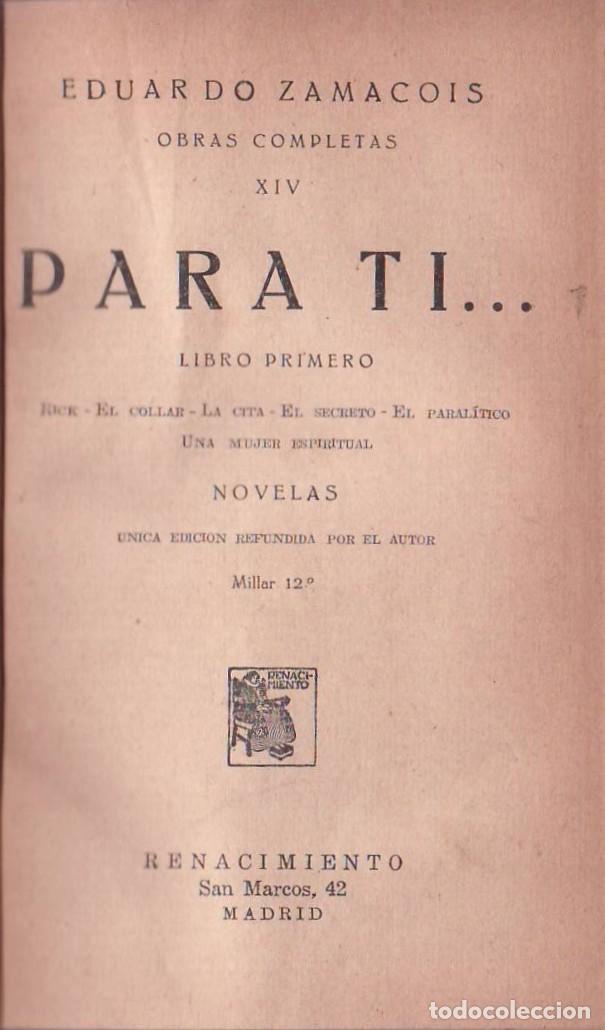 Libros: ZAMACOIS, Eduardo.- - Para ti... 3 libros. - Foto 1