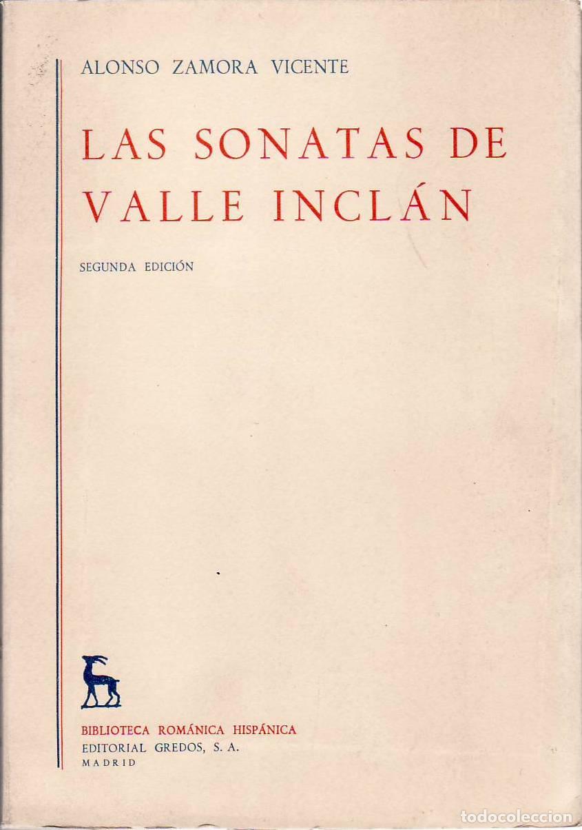 B&uuml;cher: ZAMORA VICENTE, Alonso.- - Las sonatas de Valle Incl&aacute;n.