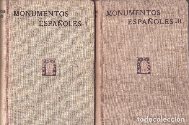 Libri di seconda mano: MONUMENTOS ESPA&Ntilde;OLES.- Cat&aacute;logos de los declarados nacionales, arquitect&oacute;nico e hist&oacute;rico art&iacute;sticos