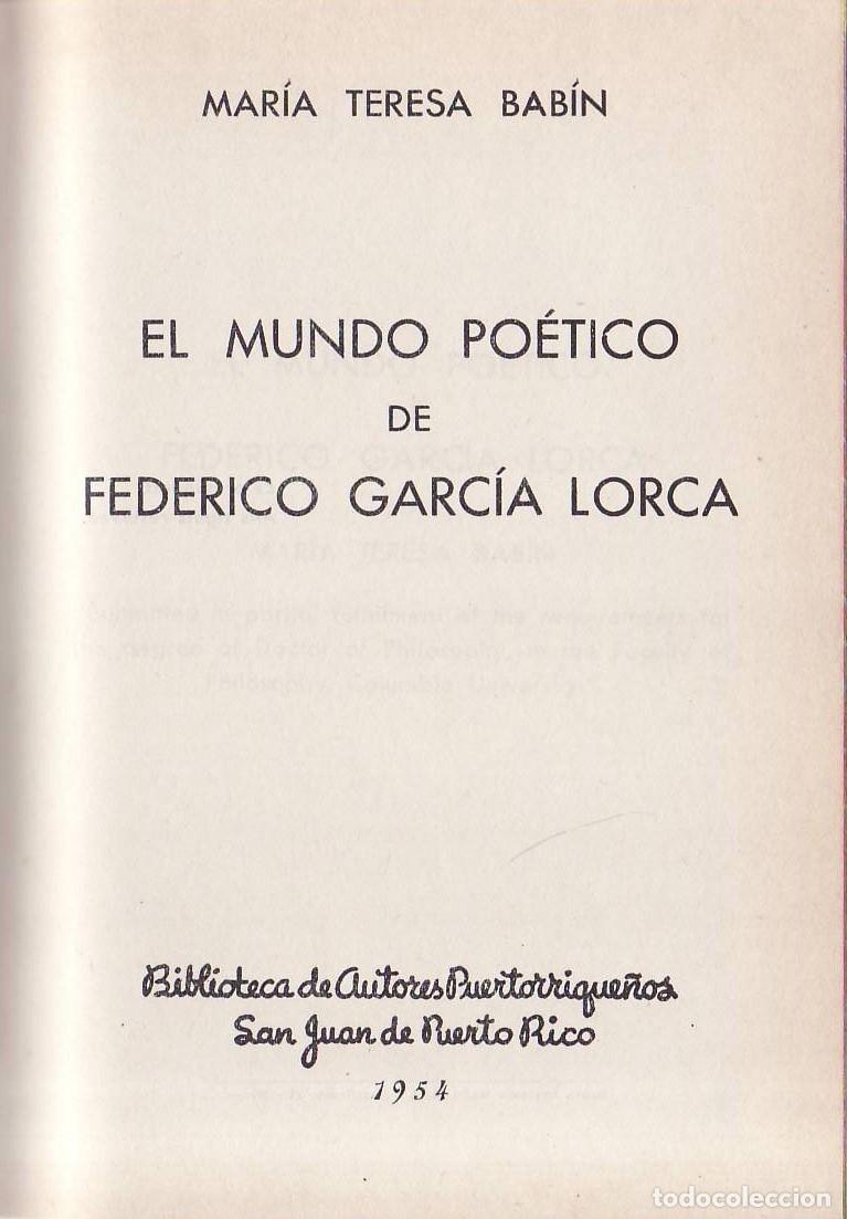 Libri di seconda mano: BABIN, Mar&iacute;a Teresa.- - El mundo po&eacute;tico de Federico Garc&iacute;a Lorca.