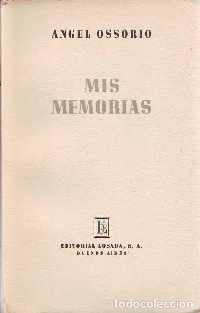 Libros: OSSORIO, Angel.- - Mis memorias. - Foto 1