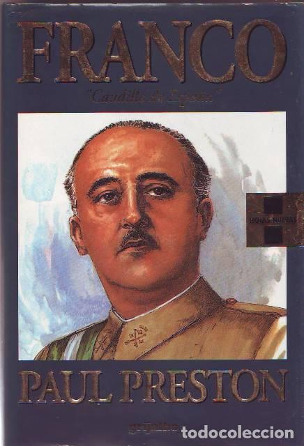 Libros: PRESTON, Paul.- - Franco, Caudillo de Espa&ntilde;a. - Foto 1