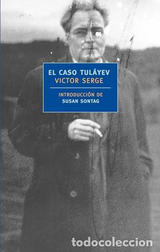 Libri di seconda mano: El caso Tulayev. - Serge, Victor