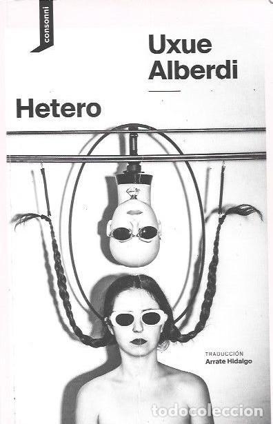 Libros: Hetero. - Alberdi, Uxue - Foto 1
