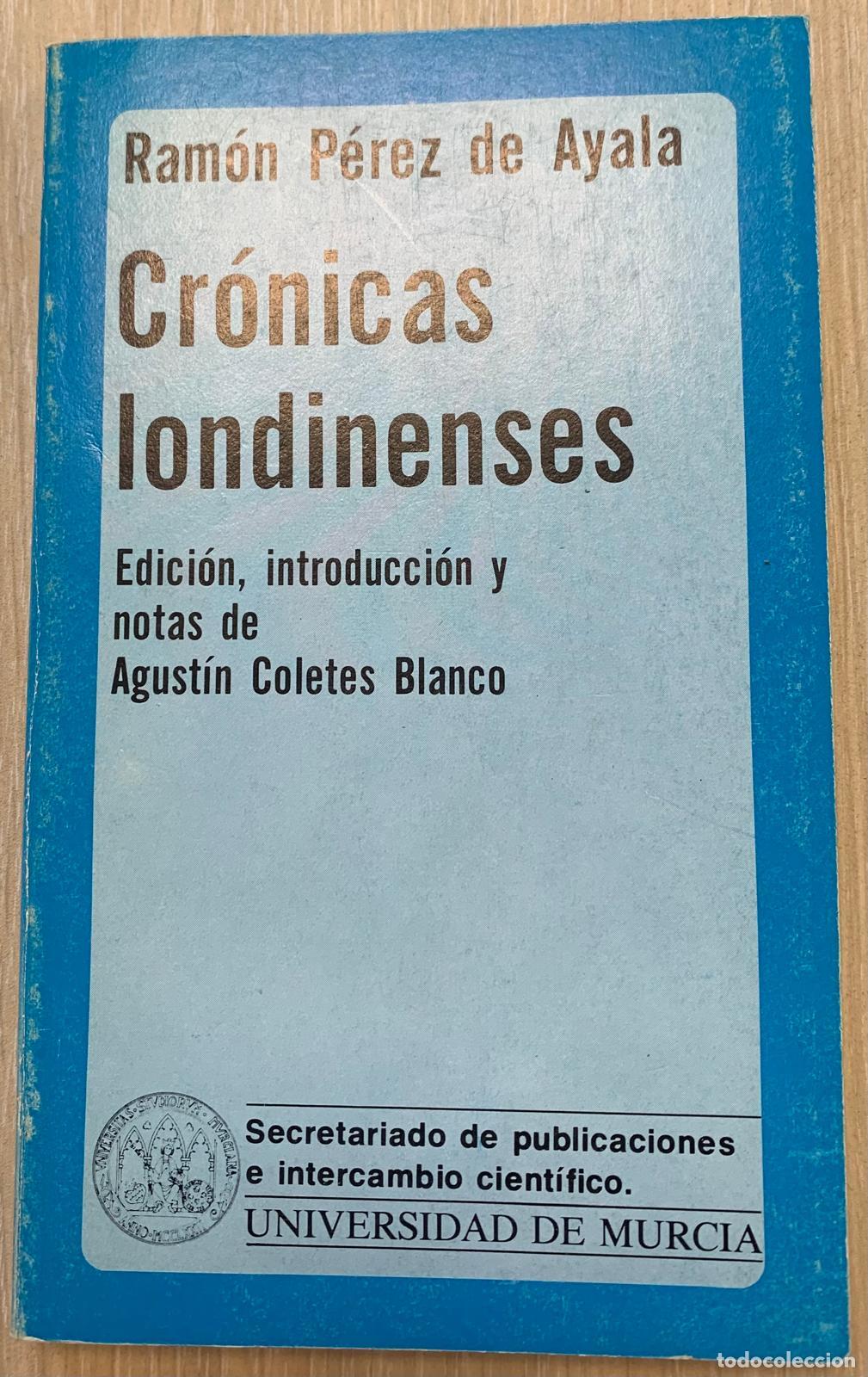 Libros: Cr&oacute;nicas londinenses - Ram&oacute;n P&Eacute;REZ DE AYALA - Foto 1