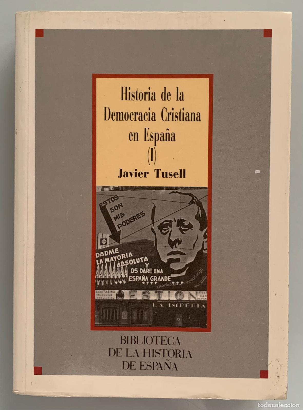Livros em segunda m&atilde;o: Historia de la democracia cristiana en Espa&ntilde;a (I) (II) - Javier Tusell