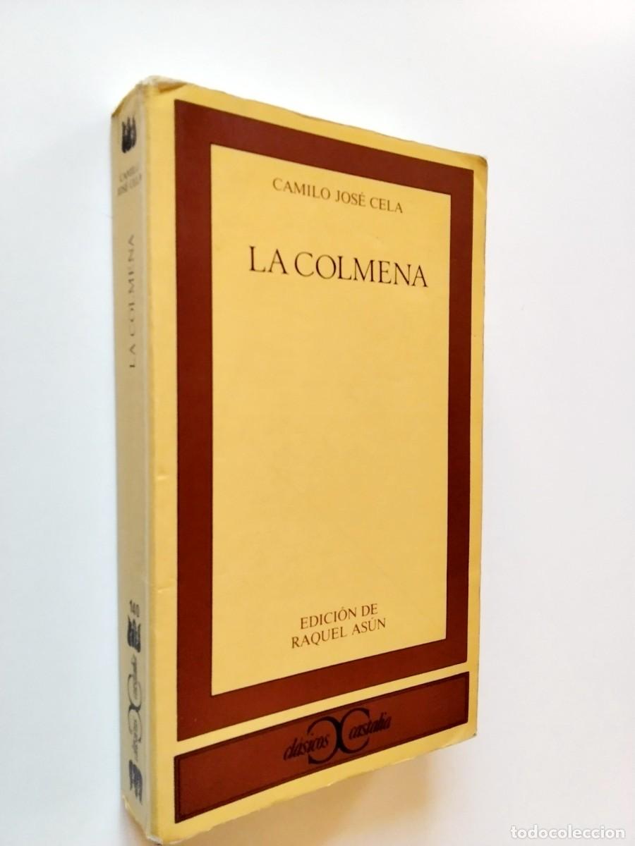 Libros: Camilo Jos&eacute; Cela (Edici&oacute;n de Raquel As&uacute;n) - La colmena
