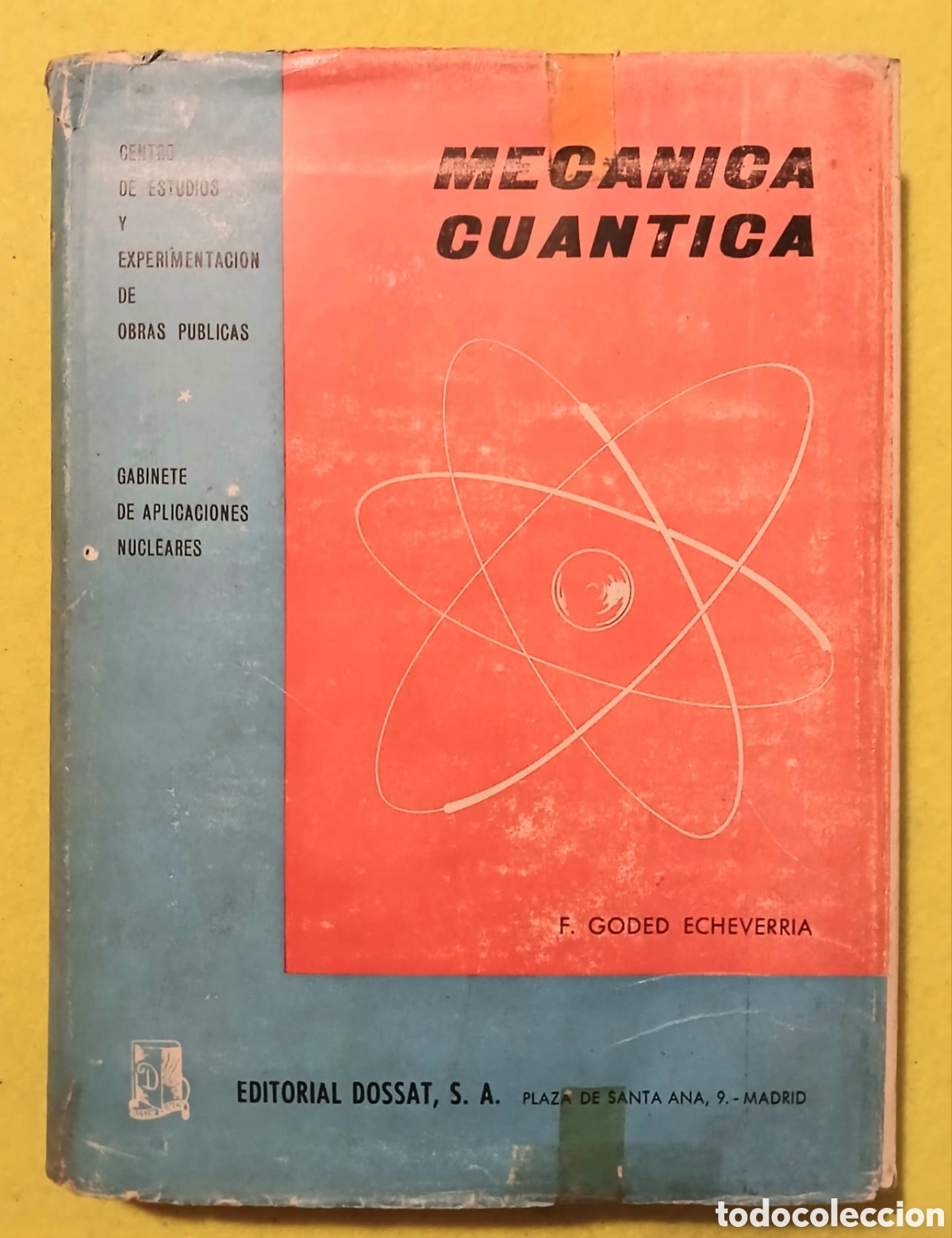 Libros: Mec&agrave;nica cu&agrave;ntica, G.Echevarria - Foto 1