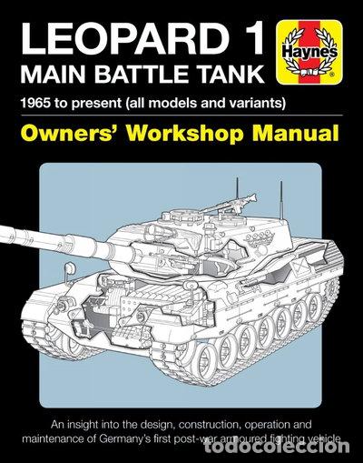 Libri di seconda mano: Leopard 1 Main Battle Tank Owners' Workshop Manual- 9781785216374