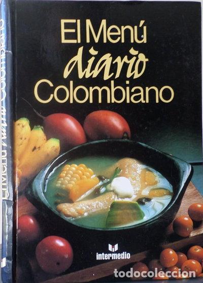Libros: El Men&uacute; Diario Colombiano- 9789580800972