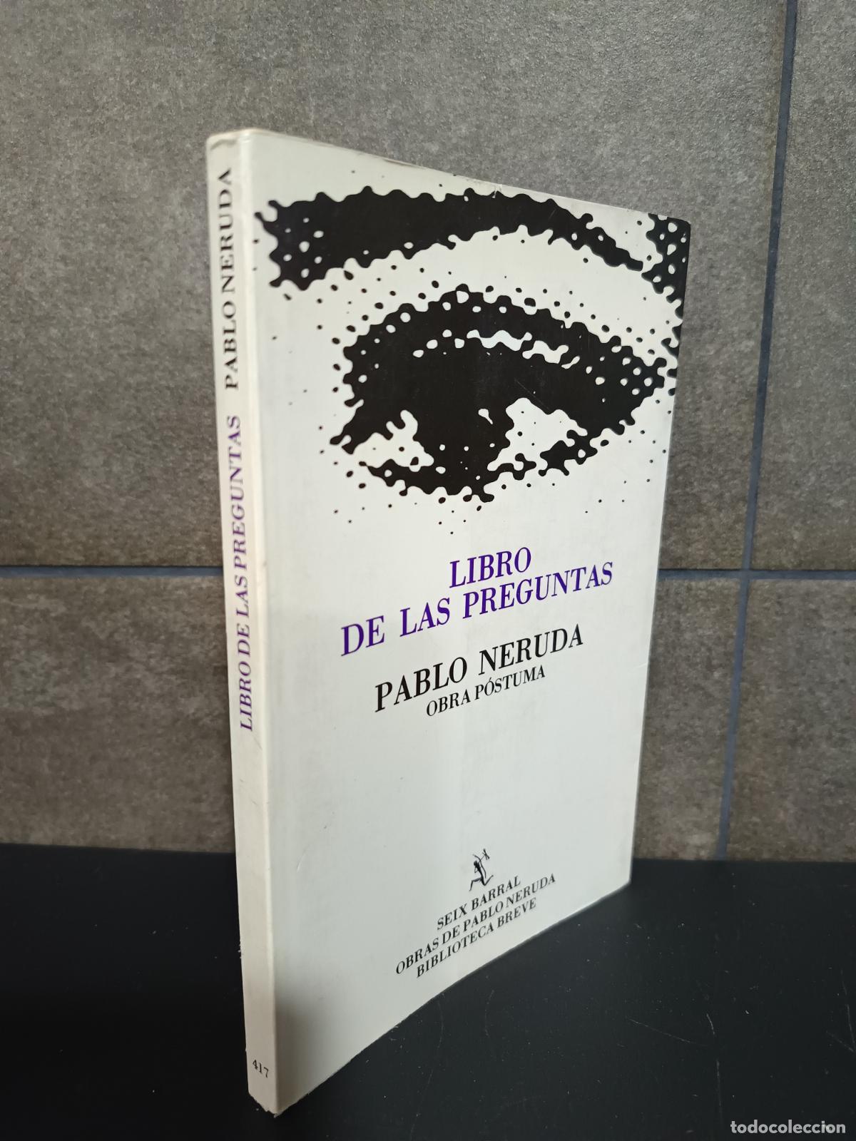 Libros: LIBRO DE LAS PREGUNTAS PABLO NERUDA - Foto 1