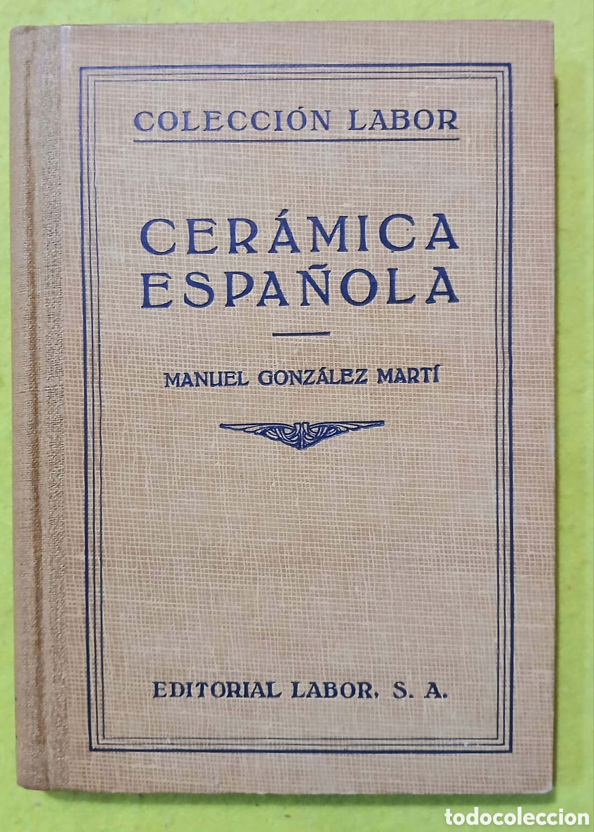 Libros: Cer&agrave;mica espa&ntilde;ola....
