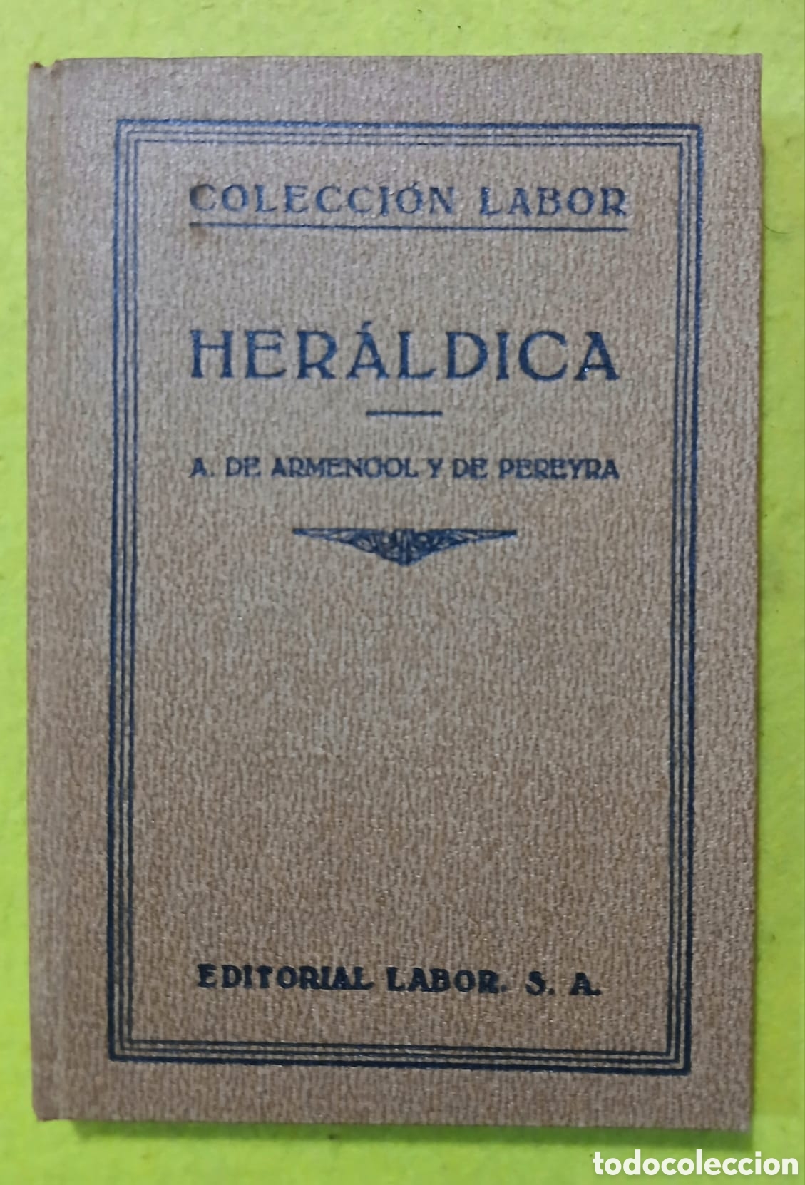 Libros: Heraldica, Armengol y de Pereyra - Foto 1