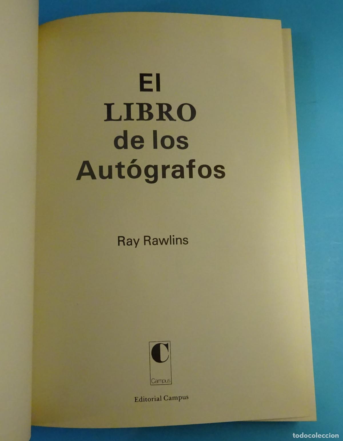 Libros: EL LIBRO DE LOS AUT&Oacute;GRAFOS. RAY RAWLINS. EDITORIAL CAMPUS - Foto 1
