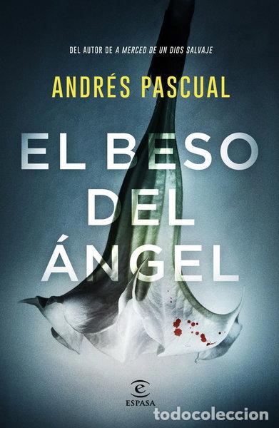 Libros: El beso del &aacute;ngel- 9788467057751 - Foto 1
