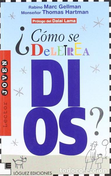 Libros: &iquest;C&oacute;mo se deletrea Dios?- 9788485334988 - Foto 1