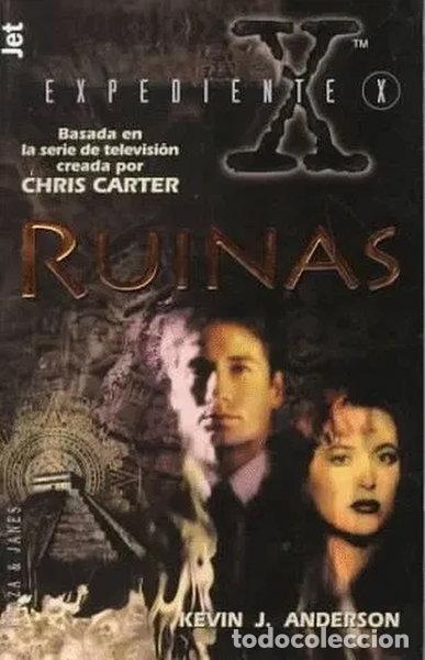 Libros: Expediente X: Ruinas- 9788401473746