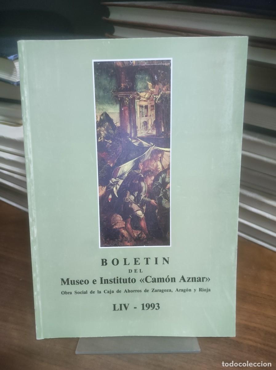 Libros: Bolet&iacute;n del Museo e Instituto &laquo;Cam&oacute;n Aznar&raquo; LIV - 1993 - Foto 1