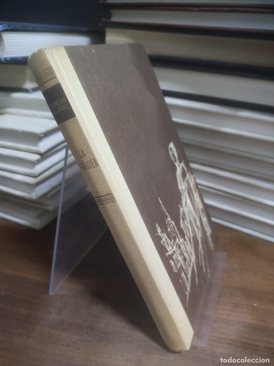 Libros: La farisea Fran&ccedil;ois Mauriac - Foto 1