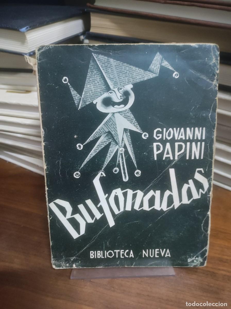 Libros: Bufonadas Giovanni Papini Biblioteca Nueva - Foto 1