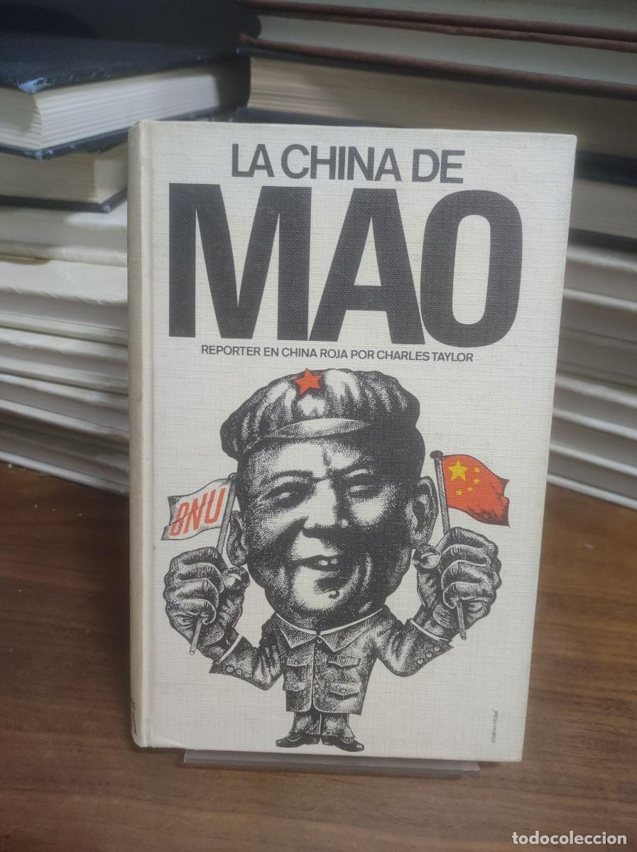 Libros: La China de Mao Charles Taylor - Foto 1