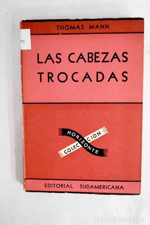 Libros: Las cabezas trocadas.- Mann, Thomas - Foto 1