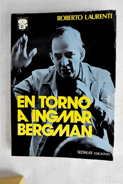 Libros: En torno a Ingmar Bergman.- Laurenti, Roberto - Foto 1