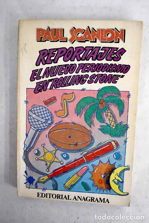 Libros: El nuevo periodismo en Rolling Stone : reportajes