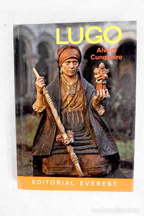 Libros: Lugo: Cunqueiro, &Aacute;lvaro.- Cunqueiro, &Aacute;lvaro - Foto 1