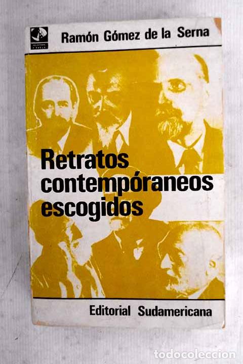 Libros: Retratos contempor&aacute;neos escogidos.- G&oacute;mez de la Serna, Ram&oacute;n