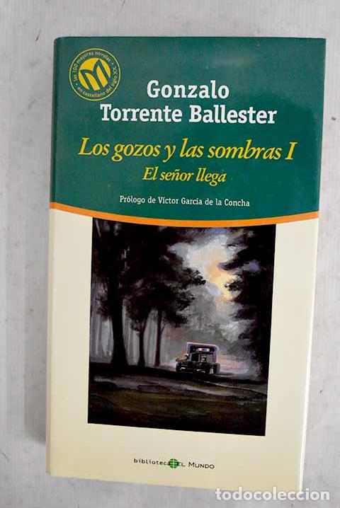 Libros: El se&ntilde;or llega: Torrente Ballester, Gonzalo.- Torrente Ballester, Gonzalo
