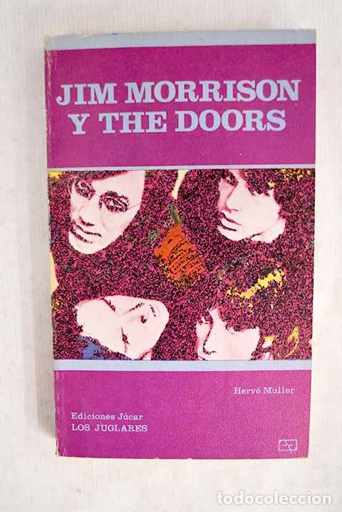 Libros: Jim Morrison y The Doors.- Muller, Herv&eacute; - Foto 1