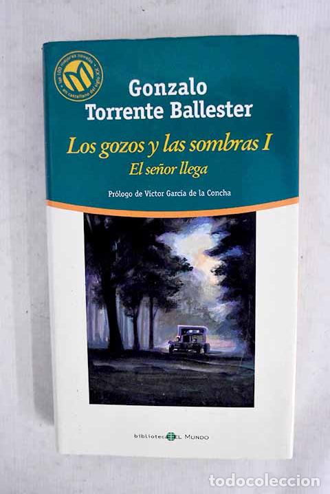 Libros: El se&ntilde;or llega: Torrente Ballester, Gonzalo.- Torrente Ballester, Gonzalo